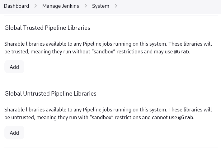 Jenkins System Configuration page, accessed by navigating from Dashboard to Manage Jenkins then to System, displaying sections for Global Trusted Pipeline Libraries and Global Untrusted Pipeline Libraries. Each section provides options to add sharable libraries.